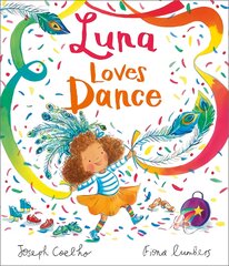 Luna Loves Dance kaina ir informacija | Knygos mažiesiems | pigu.lt