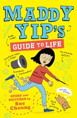 Maddy Yip's Guide to Life: A laugh-out-loud illustrated story! kaina ir informacija | Knygos paaugliams ir jaunimui | pigu.lt