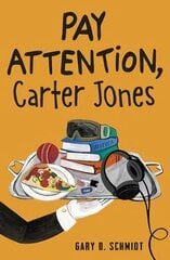 Pay Attention, Carter Jones цена и информация | Книги для подростков  | pigu.lt