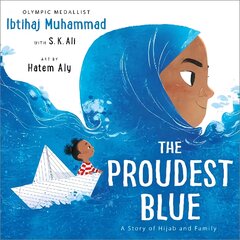 Proudest Blue: A Story of Hijab and Family цена и информация | Книги для малышей | pigu.lt