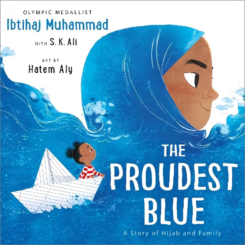 Proudest Blue: A Story of Hijab and Family цена и информация | Knygos mažiesiems | pigu.lt