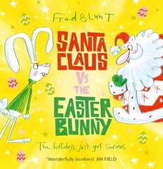 Santa Claus vs The Easter Bunny цена и информация | Книги для самых маленьких | pigu.lt