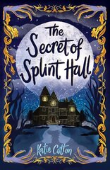 Secret of Splint Hall цена и информация | Книги для подростков  | pigu.lt