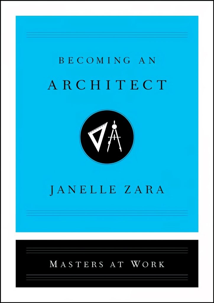 Becoming an Architect kaina ir informacija | Saviugdos knygos | pigu.lt