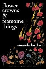 Flower Crowns and Fearsome Things цена и информация | Поэзия | pigu.lt