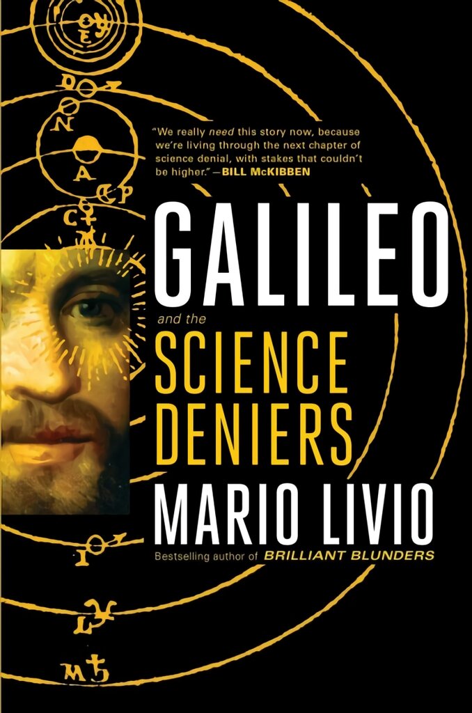 Galileo: And the Science Deniers kaina ir informacija | Biografijos, autobiografijos, memuarai | pigu.lt