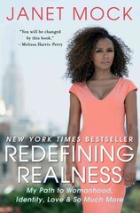 Redefining Realness: My Path to Womanhood, Identity, Love & So Much More kaina ir informacija | Biografijos, autobiografijos, memuarai | pigu.lt