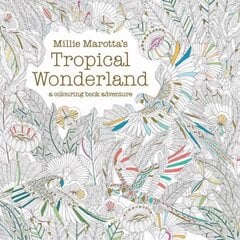 Millie Marotta's Tropical Wonderland: a colouring book adventure, Volume 2 цена и информация | Книжки - раскраски | pigu.lt