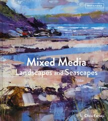 Mixed Media Landscapes and Seascapes цена и информация | Книги о моде | pigu.lt