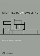 Architects on Dwelling цена и информация | Книги об архитектуре | pigu.lt