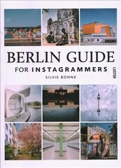 Berlin Guide for Instagrammers цена и информация | Книги по фотографии | pigu.lt