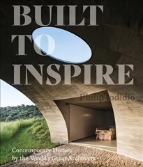 Built to Inspire: Contemporary Homes by the World's Great Architects цена и информация | Книги по архитектуре | pigu.lt