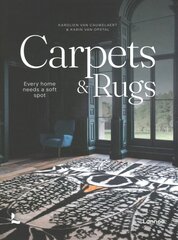 Carpets & Rugs: Every home needs a soft spot цена и информация | Книги об искусстве | pigu.lt