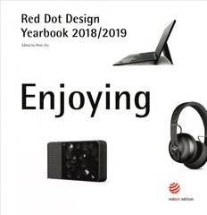 Red Dot Design Yearbook 2018/2019: Enjoying цена и информация | Книги об искусстве | pigu.lt