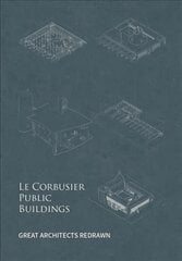 Le Corbusier Public Buildings цена и информация | Книги по архитектуре | pigu.lt