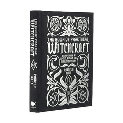 Book of Practical Witchcraft: A Compendium of Spells, Rituals and Occult Knowledge цена и информация | Самоучители | pigu.lt