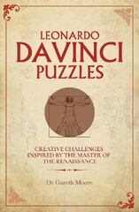 Leonardo da Vinci Puzzles: Creative Challenges Inspired by the Master of the Renaissance цена и информация | Книги о питании и здоровом образе жизни | pigu.lt