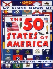 My First Book of the 50 States of America kaina ir informacija | Knygos paaugliams ir jaunimui | pigu.lt