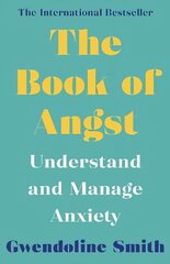 Book of Angst: Understand and Manage Anxiety Main цена и информация | Самоучители | pigu.lt