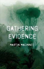 Gathering Evidence Main kaina ir informacija | Fantastinės, mistinės knygos | pigu.lt