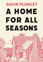 A Home for All Seasons Main kaina ir informacija | Romanai | pigu.lt