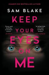 Keep Your Eyes on Me Main цена и информация | Фантастика, фэнтези | pigu.lt