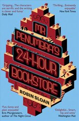 Mr Penumbra's 24-hour Bookstore Main цена и информация | Фантастика, фэнтези | pigu.lt