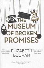 Museum of Broken Promises Main kaina ir informacija | Fantastinės, mistinės knygos | pigu.lt