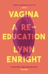 Vagina: A re-education Main kaina ir informacija | Saviugdos knygos | pigu.lt