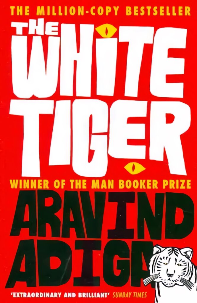 White Tiger: Winner Of The Man Booker Prize 2008 Main kaina ir informacija | Fantastinės, mistinės knygos | pigu.lt