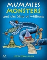 Mummies, Monsters, and the Ship of Millions kaina ir informacija | Knygos paaugliams ir jaunimui | pigu.lt