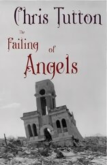 Failing of Angels New edition цена и информация | Fantastinės, mistinės knygos | pigu.lt
