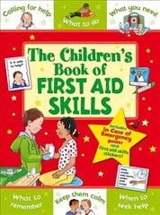 Children's Book of First Aid Skills kaina ir informacija | Knygos paaugliams ir jaunimui | pigu.lt