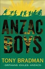 ANZAC Boys цена и информация | Книги для подростков и молодежи | pigu.lt