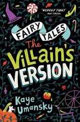 Fairy Tales: The Villain's Version Combined volume цена и информация | Книги для подростков  | pigu.lt