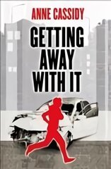 Getting Away With It 2nd New edition цена и информация | Книги для подростков и молодежи | pigu.lt