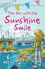 Girl with the Sunshine Smile New edition in new format цена и информация | Книги для подростков и молодежи | pigu.lt