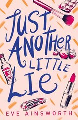 Just Another Little Lie цена и информация | Книги для подростков и молодежи | pigu.lt