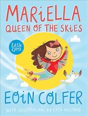 Mariella, Queen of the Skies цена и информация | Книги для подростков и молодежи | pigu.lt