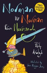 Norman the Norman from Normandy: Two Quests in One Combined volume kaina ir informacija | Knygos paaugliams ir jaunimui | pigu.lt