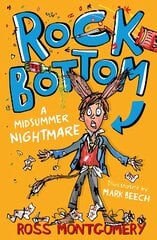 Rock Bottom: A Midsummer Nightmare цена и информация | Книги для подростков и молодежи | pigu.lt