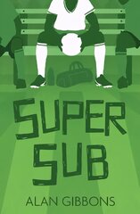 Super Sub цена и информация | Книги для подростков и молодежи | pigu.lt