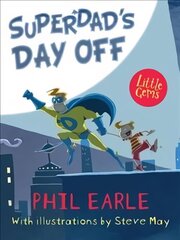 Superdad's Day Off цена и информация | Книги для подростков и молодежи | pigu.lt