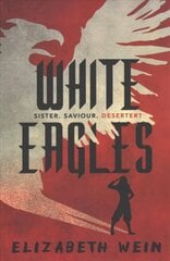 White Eagles kaina ir informacija | Knygos paaugliams ir jaunimui | pigu.lt