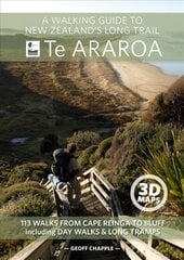 Walking Guide to New Zealand's Long Trail: Te Araroa kaina ir informacija | Kelionių vadovai, aprašymai | pigu.lt