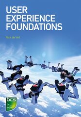 User Experience Foundations цена и информация | Книги по экономике | pigu.lt