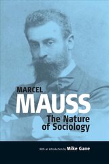 Nature of Sociology цена и информация | Книги по социальным наукам | pigu.lt