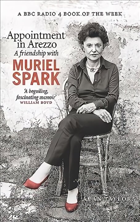 Appointment in Arezzo: A friendship with Muriel Spark kaina ir informacija | Biografijos, autobiografijos, memuarai | pigu.lt