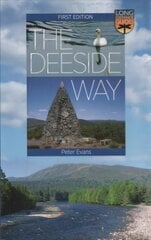 Deeside Way: Long Distance Guide kaina ir informacija | Knygos apie sveiką gyvenseną ir mitybą | pigu.lt