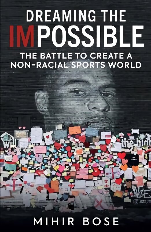 Dreaming the Impossible: The Battle to Create a Non-Racial Sports World kaina ir informacija | Knygos apie sveiką gyvenseną ir mitybą | pigu.lt